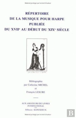 Bertrand.pt - Répertoire De La Musique Pour Harpe Publiée Du Xviie Au Début Du Xixe Siècle