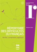 Répertoire Des Difficultés Du Français ; Vérifier, Comprendre, Appliquer