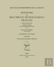 Repertoire Des Documents Necrologiques Francais. Quatrieme Supplement (2009-2020) - Table Cumulative