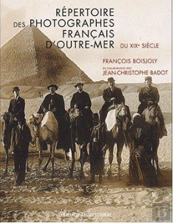 Bertrand.pt - Répertoire Des Photographes Français D'Outre-Mer Du Xixe Siècle