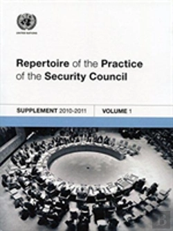 Bertrand.pt - Repertoire Of The Practice Of The Security Council: Supplement 2010-2011