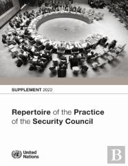 Repertoire Of The Practice Of The Security Council: