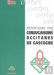 Repertoires De Conjugaisons Occitanes De Gascogne