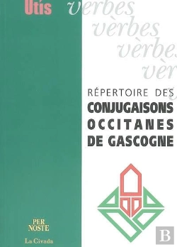Bertrand.pt - Repertoires De Conjugaisons Occitanes De Gascogne