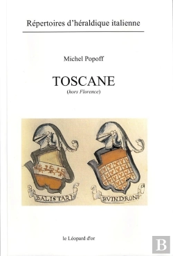 Bertrand.pt - Répertoires D'Héraldique Italienne Tome 2 ; Toscane (Hors Florence)