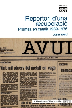 Bertrand.pt - Repertori D'Una Recuperació. Premsa En Català 1939-1976