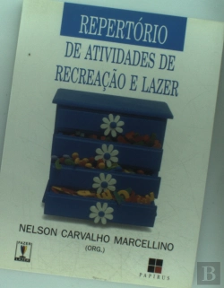 Bertrand.pt - Repertório De Atividades De Recreação E Lazer