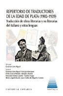 Repertorio De Traductores De La Edad De Plata 1902 1939