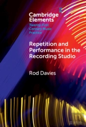 Repetition And Performance In The Recording Studio