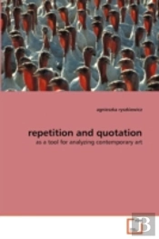 Repetition And Quotation