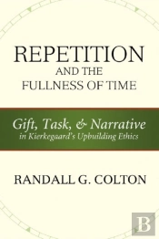 Repetition And The Fullness Of Time
