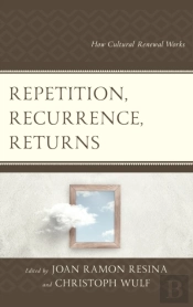 Repetition, Recurrence, Returns