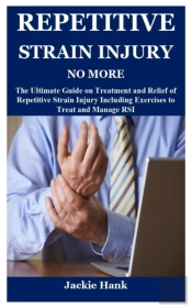 Repetitive Strain Injury No More