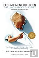 Replacement Children The Unconscious Script