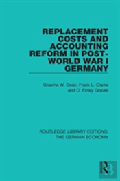 Replacement Costs And Accounting Reform In Post-World War I Germany