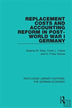 Bertrand.pt - Replacement Costs And Accounting Reform In Post-World War I Germany