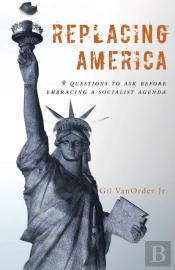 Replacing America: 9 Questions To Ask Be