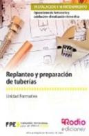 Replanteo Y Preparación De Tuberias. Operaciones De Fontanería Y Calefacción-Climatización Doméstica