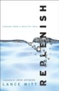 Replenish Â€“ Leading From A Healthy Soul