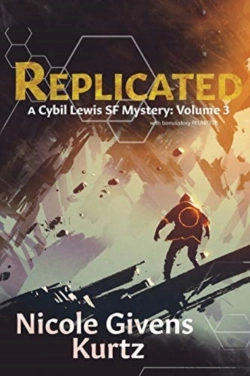 Bertrand.pt - Replicated: A Cybil Lewis Sf Mystery