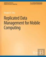 Replicated Data Management For Mobile Computing
