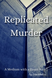 Replicated Murder