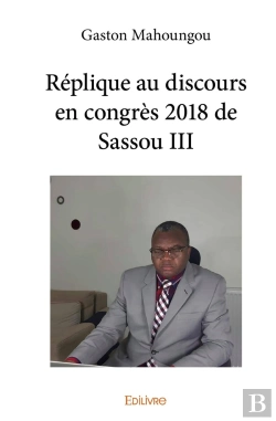 Bertrand.pt - Réplique Au Discours En Congrès 2018 De Sassou 3