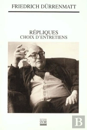 Repliques ; Choix D'Entretiens