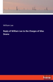 Reply Of William Lee To The Charges Of S