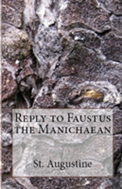 Bertrand.pt - Reply To Faustus The Manichaean