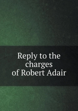 Bertrand.pt - Reply To The Charges Of Robert Adair