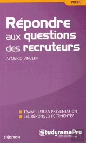 Répondre Aux Questions Des Recruteurs