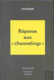 Réponse Aux Channelings