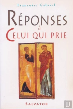 Bertrand.pt - Réponses À Celui Qui Prie