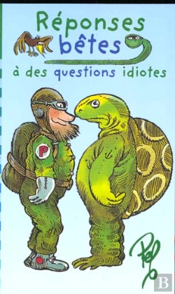 Bertrand.pt - Reponses Betes A Des Questions Idiotes