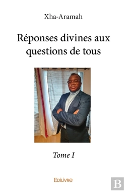 Bertrand.pt - Réponses Divines Aux Questions De Tous - Tome 1