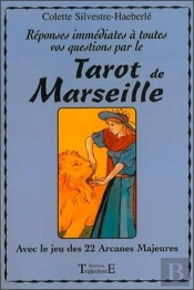 Reponses Immediates A Toutes Vos Questions Par Le Tarot De Marseille
