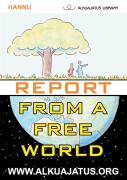Report From A Free World