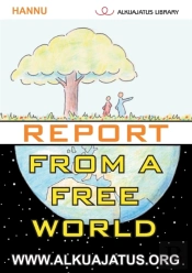 Report From A Free World