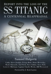 Report Into The Loss Of The Ss Titanic