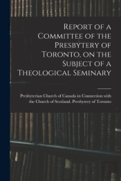 Report Of A Committee Of The Presbytery