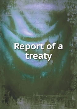 Bertrand.pt - Report Of A Treaty