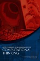 Report Of A Workshop On The Pedagogical Aspects Of Computational Thinking