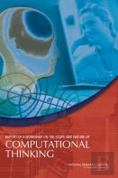 Report Of A Workshop On The Scope And Nature Of Computational Thinking
