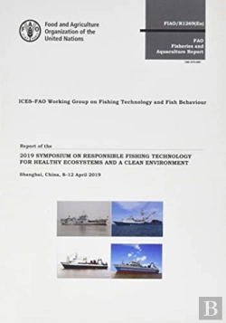 Bertrand.pt - Report Of The 2019 Symposium On Responsible Fishing Technology For Healthy Ecosystems And A Clean Environment