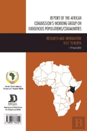 Report Of The African Commission'S Working Group On Indigenous Populations / Communities