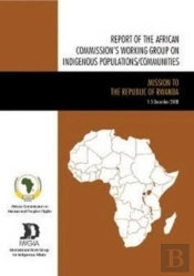 Report Of The African Commission'S Working Group On Indigenous Populations / Communities