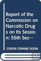 Report Of The Commission On Narcotic Drugs On Its Session