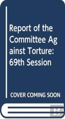 Report Of The Committee Against Torture
