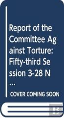 Report Of The Committee Against Torture
